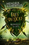 Krev dvojčat: Kouzlo elfů