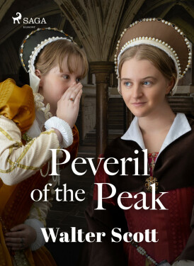 Peveril of the Peak - Walter Scott