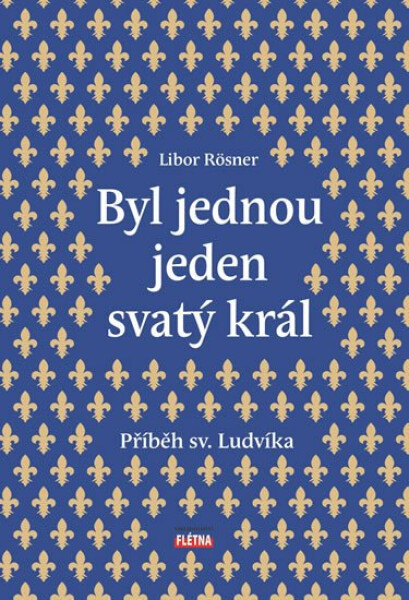 Byl jednou jeden svatý král