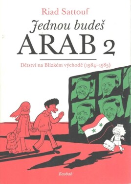 Jednou budeš Arab Riad Sattouf