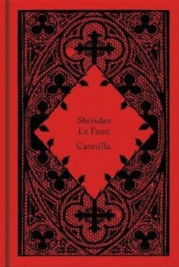 Carmilla - Joseph Thomas Sheridan Le Fanu