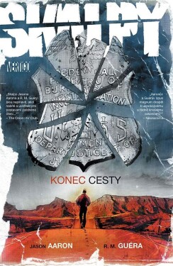 Skalpy 10: Konec cesty Jason Aaron