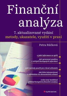 Finanční analýza - 7. aktualizované vydání - Petra Růčková - e-kniha
