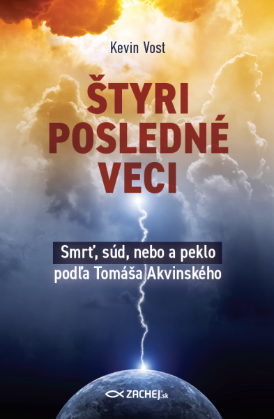 Štyri posledné veci - Kevin Vost