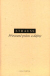Přirozené právo dějiny Leo Strauss