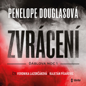 Zvrácení - Penelope Douglasová - audiokniha