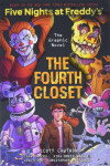 The Fourth Closet (Five Nights at Freddy´s Graphic Novel 3) - Cawthon Scott