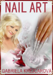 Nail Art - Gabriela Krajcarová