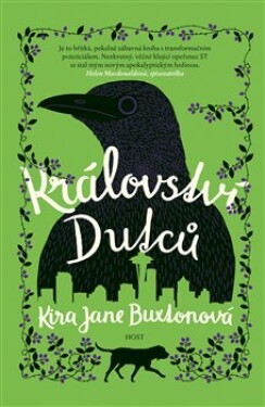 Království Dutců - Kira Jane Buxtonová