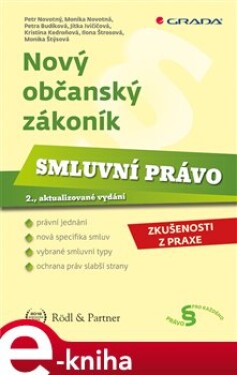 Nový občanský zákoník Smluvní právo Petr Novotný,