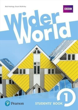 Wider World 1st Edition Level 1 Student´s Book with eBook - Bob Hastings