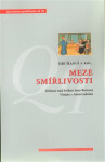 Meze smířlivosti - Diskuse nad knihou Iana Burumy Vražda v Amsterodamu - Jiří Hanuš