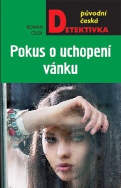 Pokus uchopení vánku Roman Cílek