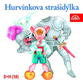 Hurvínkova strašidýlka - Miloš Kirschner