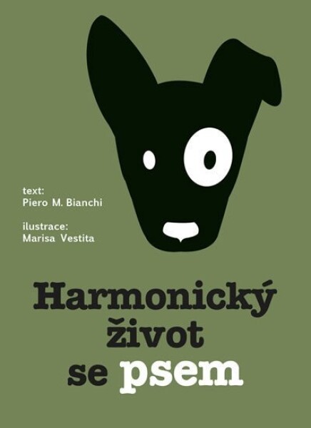 Harmonický život se psem - Marisa Vestita