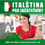 Italština pro začátečníky A1-A2 - Tomáš Dvořáček, Isabella Capalbo - audiokniha