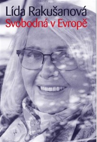 Svobodná Evropě, Lída Rakušanová