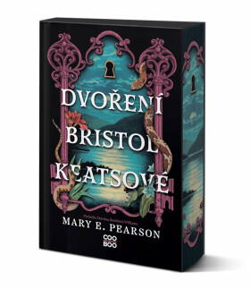 Dvoření Bristol Keatsové - Mary E. Pearsonová