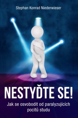 Nestyďte se! Stephan Konrad Niederwieser