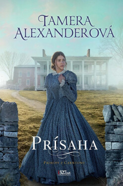 Prísaha - Tamera Alexander