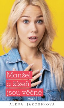 Manžel a žízeň jsou věčné - Alena Jakoubková
