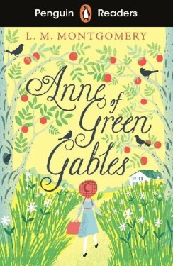 Penguin Readers Level 2: Anne of Green Gables (ELT Graded Reader) - Lucy Maud Montgomery
