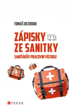 Zápisky ze sanitky - Tomáš Bezrouk - e-kniha