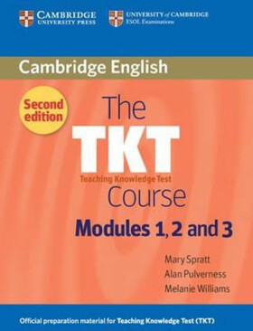 TKT Course Modules 1, 2 and 3 - Mary Spratt