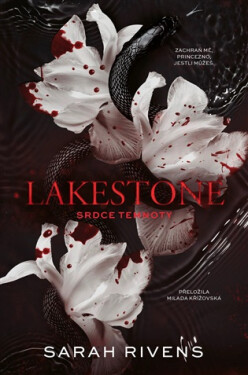 Lakestone - Srdce temnoty - Rivens Sarah