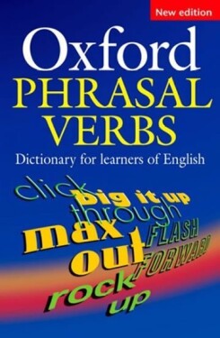 Oxford Phrasal Verbs Dictionary for Learners of English (2nd) - Oxford Coll.