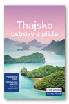 Thajsko - ostrovy a pláže - Lonely Planet, 2. vydání