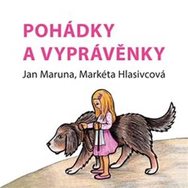 Pohádky vyprávěnky Markéta Hlasivcová