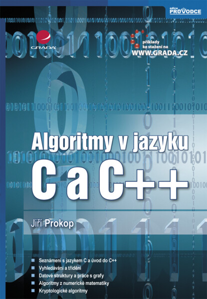 Algoritmy v jazyku C a C++ - Jiří Prokop