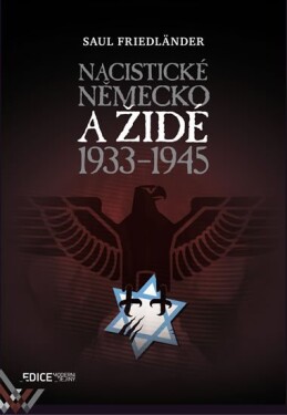 Nacistické Německo Židé 1933-1945 Saul