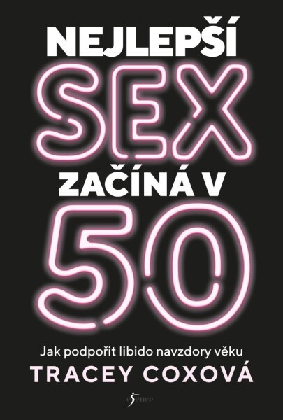 Nejlepší sex začíná 50