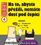 Na to, abyste přežili, nemáte dost pod čepicí Scott Adams