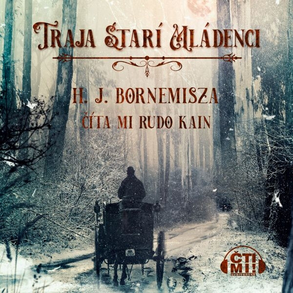 Traja starí mládenci - H.J. Bornemisza