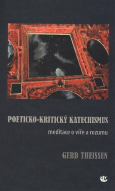 Poeticko-kritický katechismus Gerd Theissen