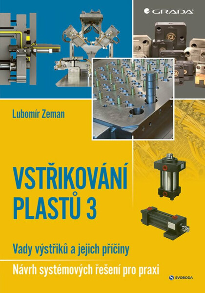 Vstřikování plastů 3 - Lubomír Zeman