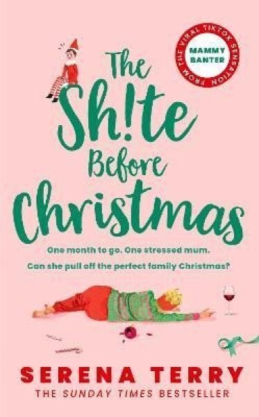 The Sh!te Before Christmas - Serena Terry