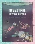 Mezitah: Jádro pudla Filip Zatloukal,