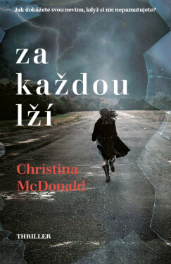 Za každou lží (poškozená) - Christina McDonald