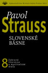 Slovenské básne Pavol Strauss