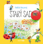 Starý sad - Naděžda Munzarová