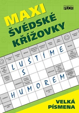 Maxi švédské křížovky Luštíme humorem Adéla Müllerová