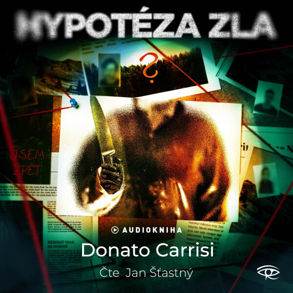 Hypotéza zla - Donato Carrisi