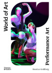 Performance Art: From Futurism to the Present - RoseLee Goldberg