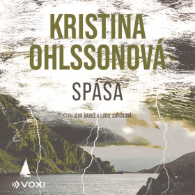 Spása (audiokniha) - Kristina Ohlsson
