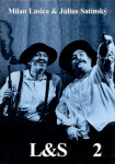 Milan Lasica Július Satínský Milan Lasica