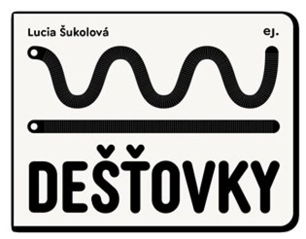 Dešťovky Lucia Šukolová